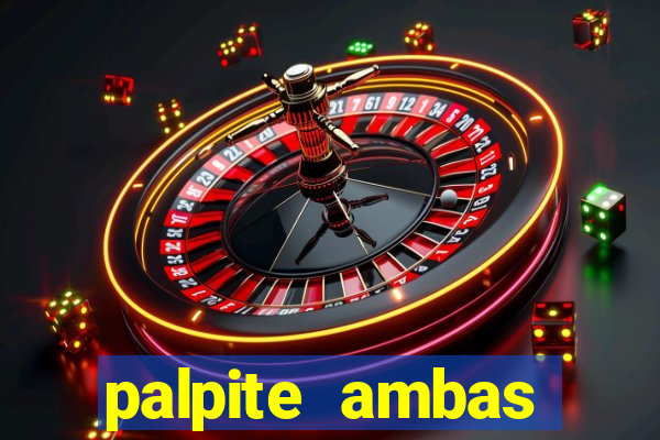 palpite ambas marcam hoje